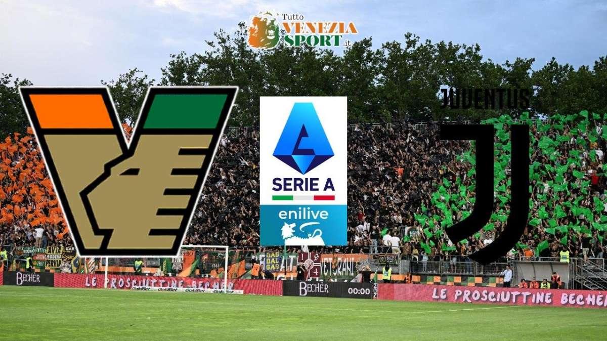 DIRETTA SERIE A, Venezia-Juventus 2-3: finita, il cuore non basta, è di nuovo Serie B