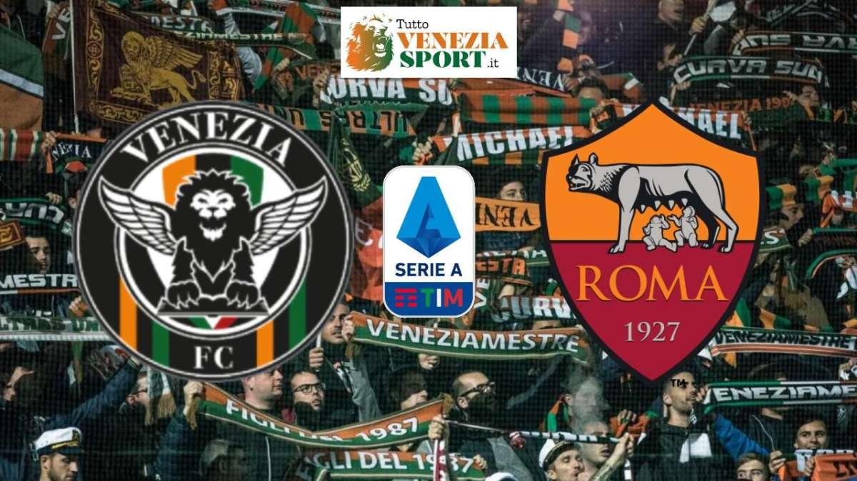 RELIVE SERIE A - Venezia-Roma (3-2), finita, i Leoni battono un'altra grande e salgono a 12 in classifica!