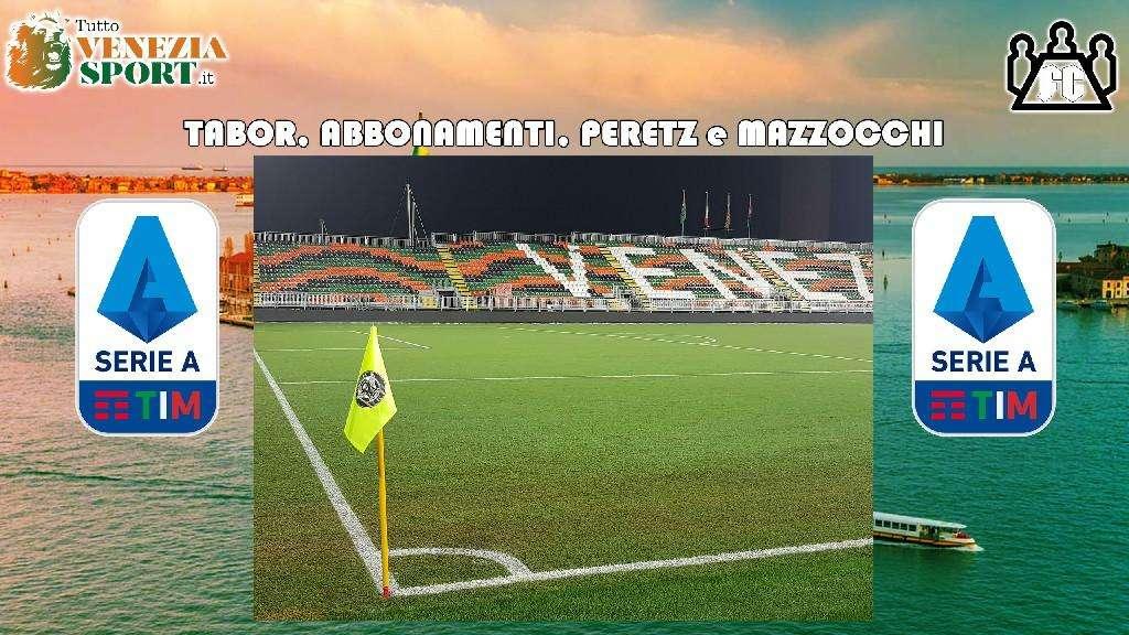 L' Opinione - Il Venezia presenta i miniabbonamenti. Tabor, Peretz e Mazzocchi