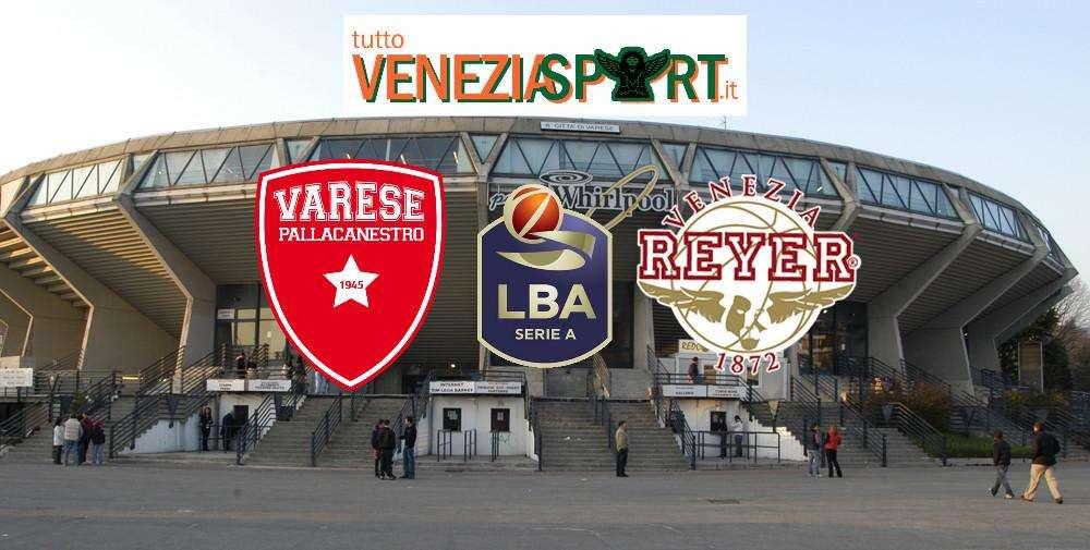 RELIVE SERIE A1 - Varese - Reyer (93-91) " La Reyer fa una buona partita, ma vince Varese"