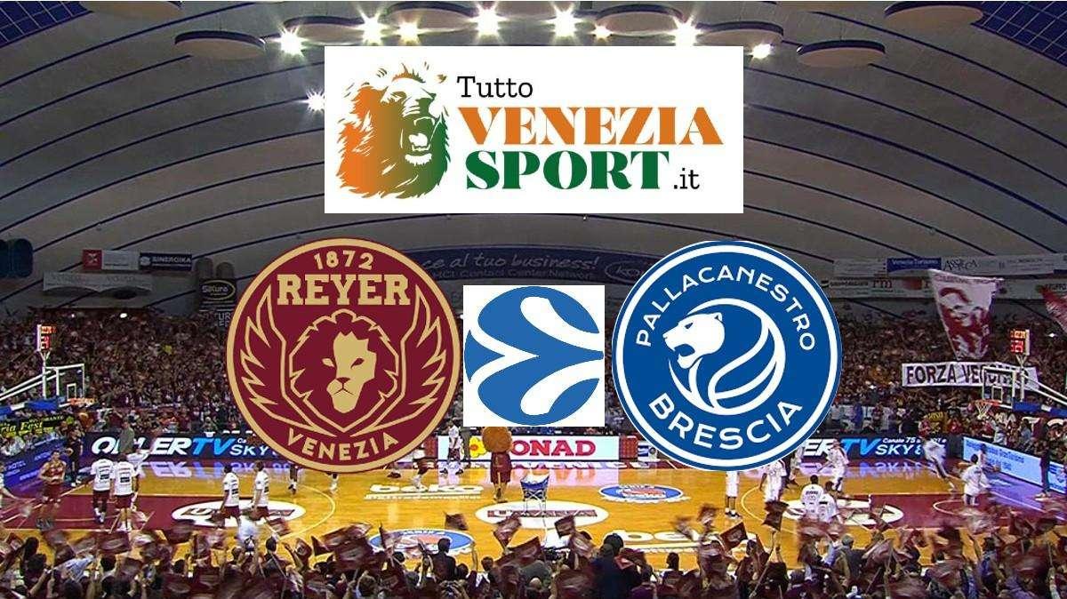 RELIVE EUROCUP Reyer Venezia-Germani Brescia (90-64) La Reyer schianta Brescia e torna alla vittoria. 