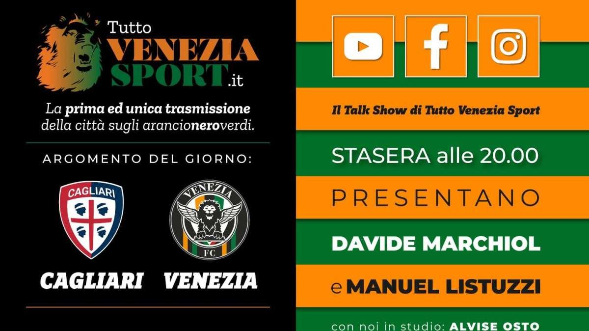 (VIDEO) Talk Show TVS, live alle 20, (Cagliari-Venezia 1-4) - Si torna alla vittoria, nel segno di Cheryshev