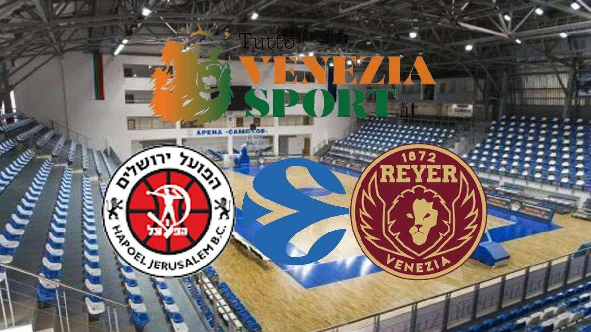 RELIVE Eurocup Hapoel Jerusalem-Reyer Venezia (98-66) Una spenta Reyer cade pesantemente contro l'Hapoel Jerusalem