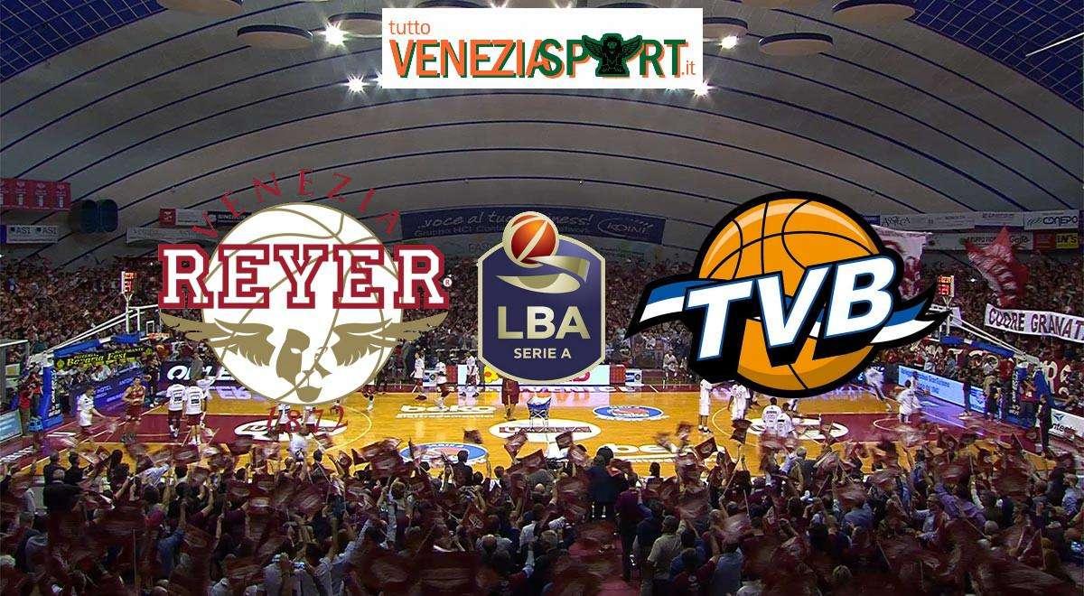 LIVE SERIE A1 - Reyer-Treviso (79-73) Il Derby Veneto è Orogranata. Fine del match