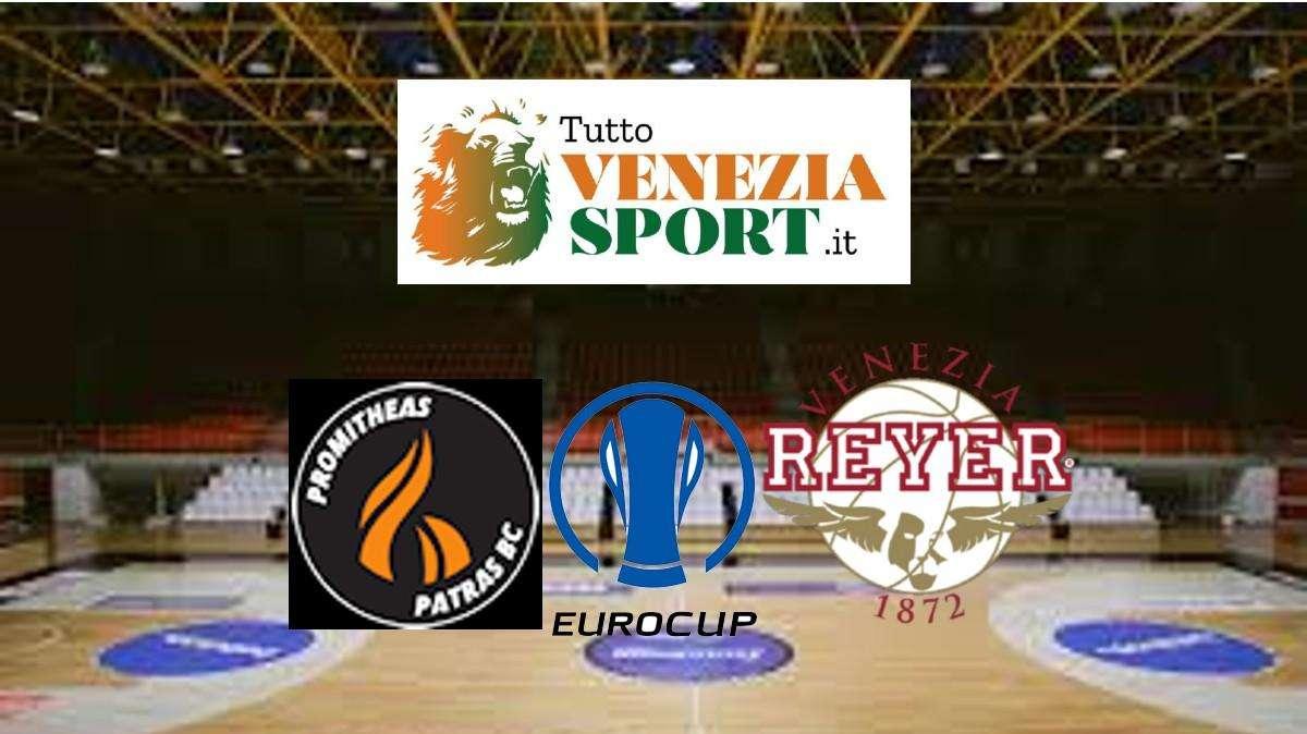 RELIVE EUROCUP Patrasso-Reyer (68-78) La Reyer compie l'impresa contro Patrasso