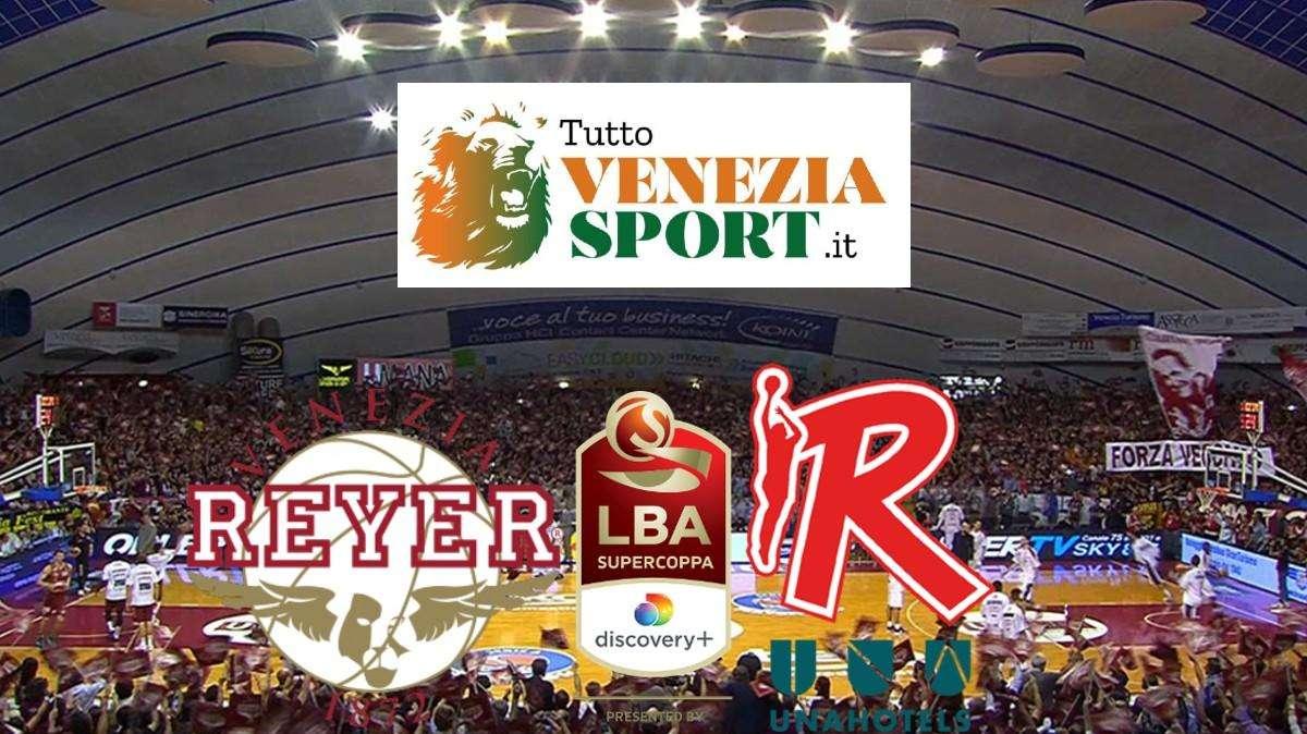 RELIVE SUPERCOPPA BASKET - Reyer-Reggio Emilia (76-73) La Reyer supera Reggio e vola ai Quarti di Supercoppa