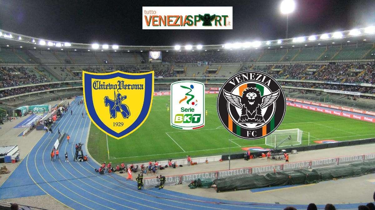 RELIVE SERIE B - Chievo Verona - Venezia (0-1), finita! Tornano a ruggire i Leoni aggiudicandosi il derby!
