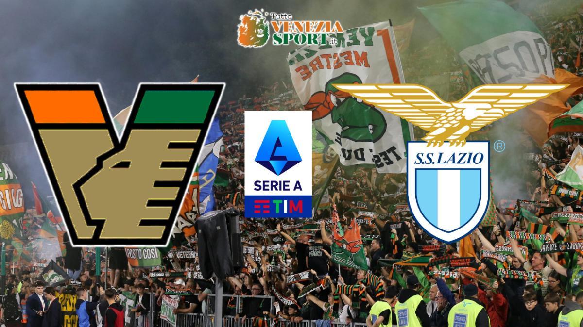 DIRETTA SERIE A, Venezia-Lazio: via alle ore 20:45