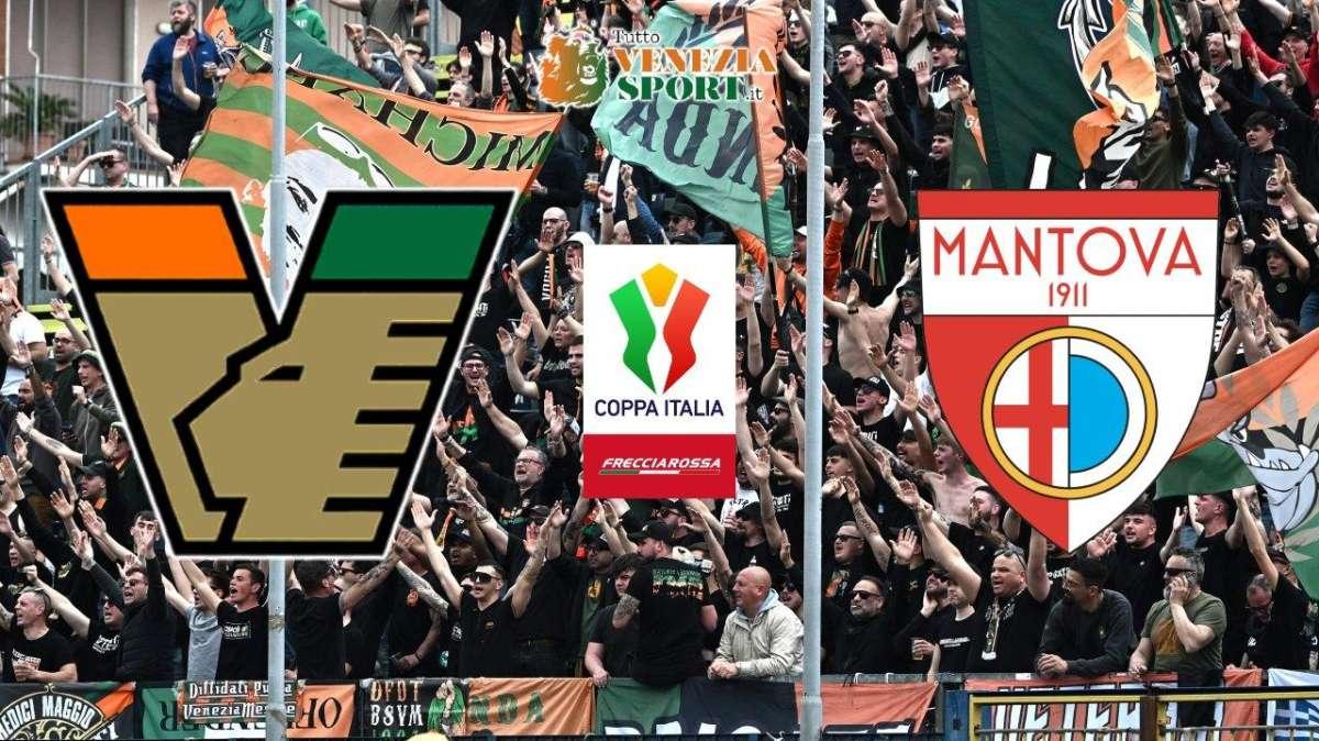 DIRETTA COPPA ITALIA, Venezia-Mantova 4-0: successo senza storia per i leoni