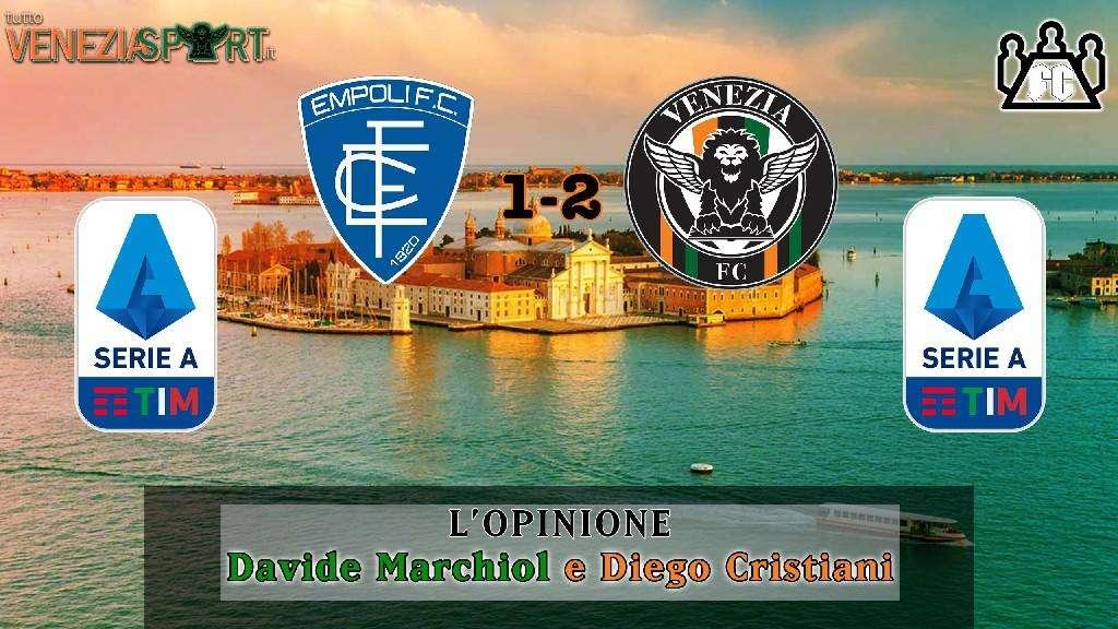 L'Opinione (Empoli-Venezia 1-2) - Si cambia, Henry, Okereke e Caldara sugli scudi, infortuni...