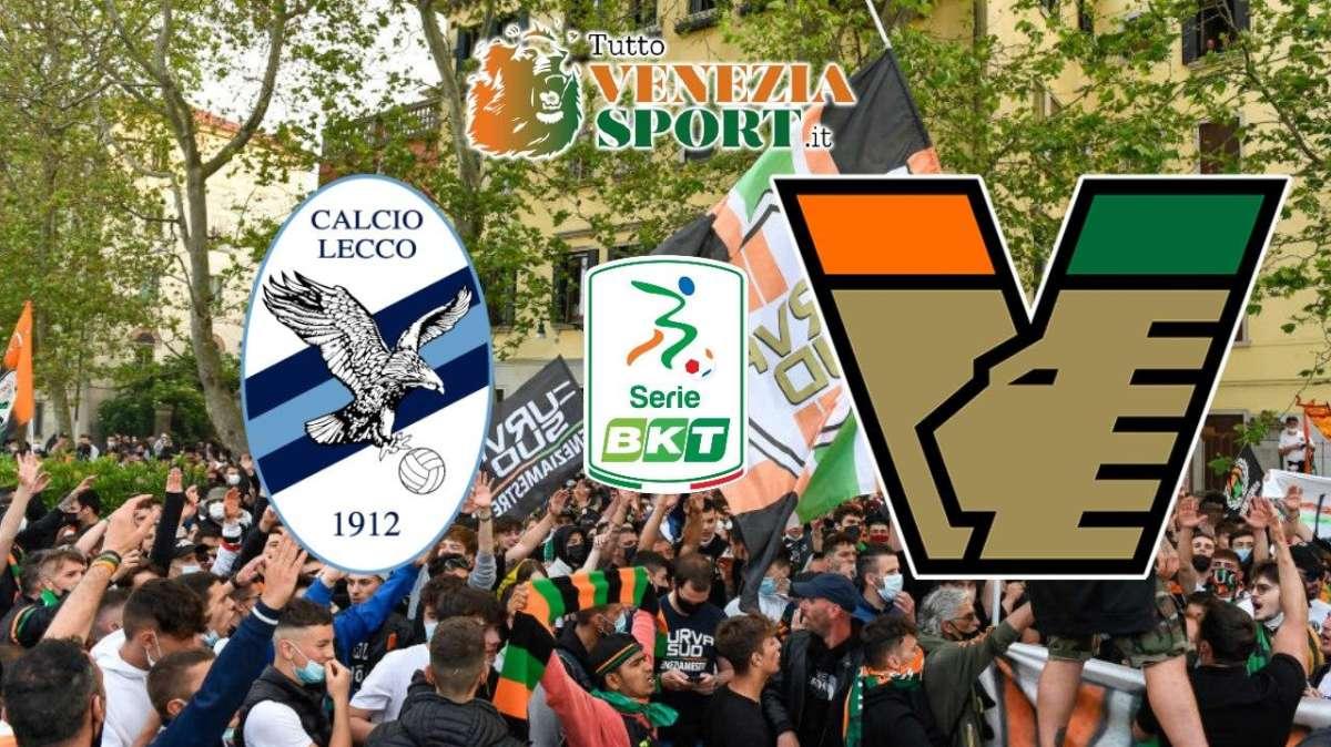 RELIVE SERIE B, Lecco-Venezia (1-2): finita, dopo un brutto primo tempo arriva il ruggito dei Leoni