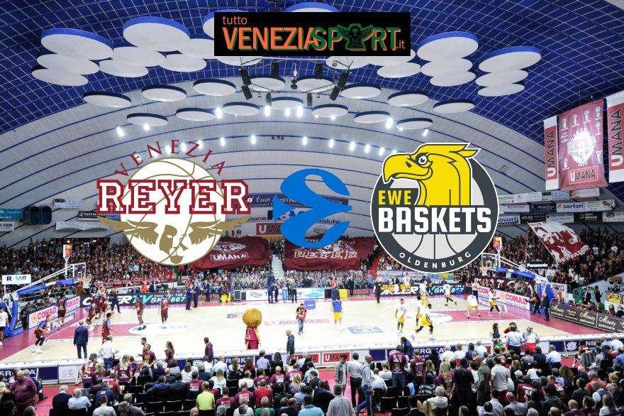 LIVE EUROCUP - Reyer-Oldenburg (82-78) La Reyer vince contro Oldenburg. Ottimo risultato in vista dell' ultimo turno delle Top 16. Fine del match