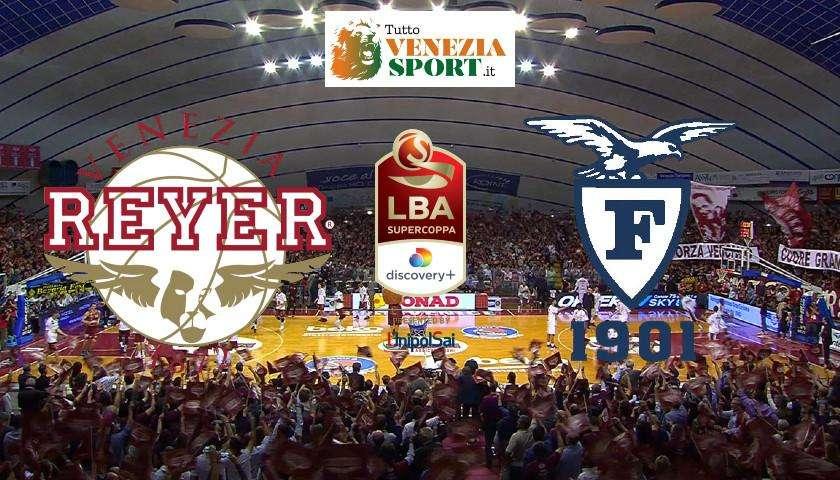 RELIVE SUPERCOPPA BASKET - Reyer-Fortitudo Bologna (83-70) buona vittoria orogranata alla prima