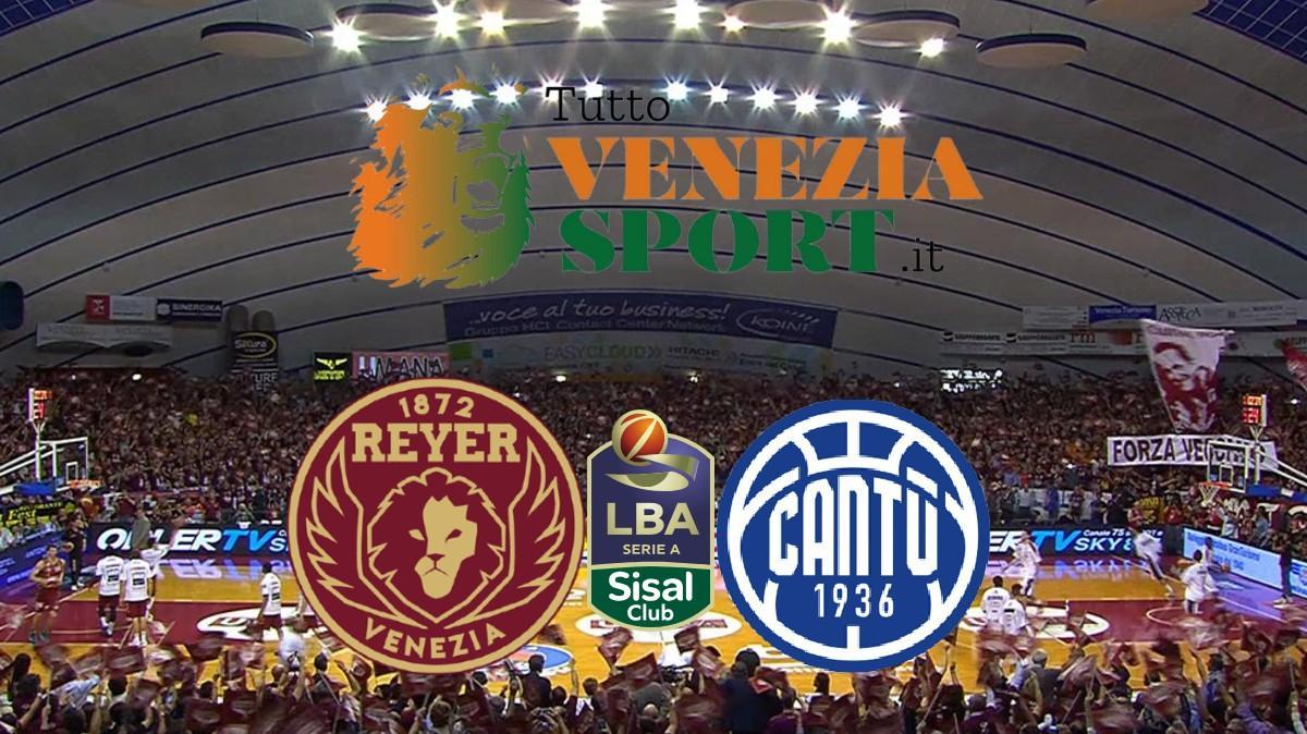 LIVE LBA Reyer Venezia-Pallacanestro Cantù (20:30) 1° giornata di LBA