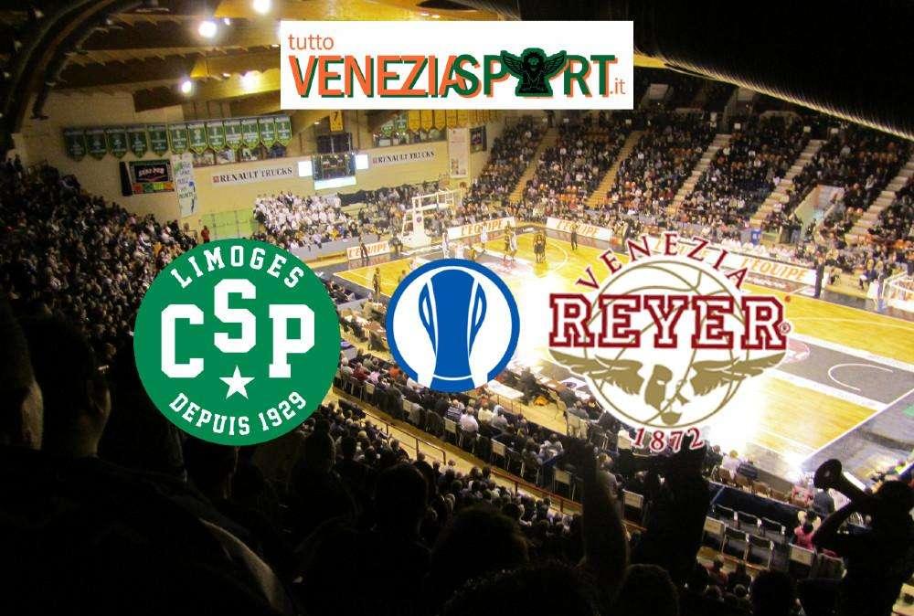 LIVE EUROCUP - Limoges-Reyer (71-78) " La Reyer domina il Limoges e resta in vetta al girone" Fine del Match