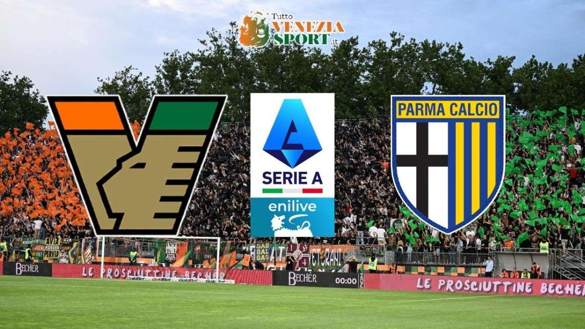 DIRETTA Serie A Venezia-Parma (1-2): finisce qui, la vittoria va ai ducali