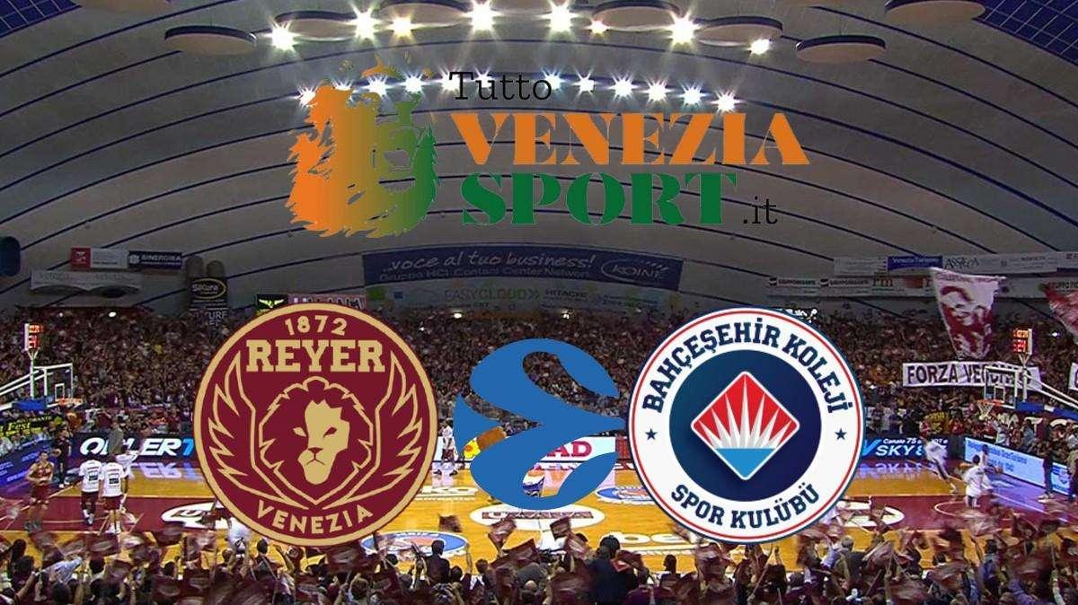 LIVE Eurocup Reyer Venezia-Bahcesehir (94-85) Venezia torna a ruggire e d'autorità batte il Bahcesehir