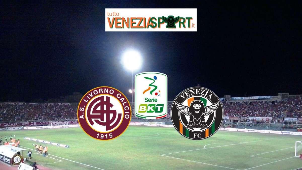 RELIVE SERIE B - Livorno-Venezia (1-0), finita, ora i Leoni sono pericolosamente vicini alla zona rossa