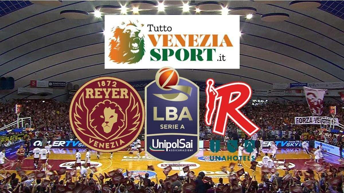 RELIVE LBA Reyer Venezia-Reggio Emilia (90-70) Venezia domina Reggio Emilia e si conferma nella parte alta della classifica di LBA