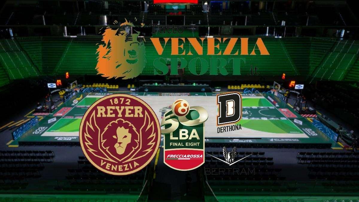 DIRETTA Coppa Italia, Reyer Venezia-Derthona Tortona (87-95): RISULTATO FINALE