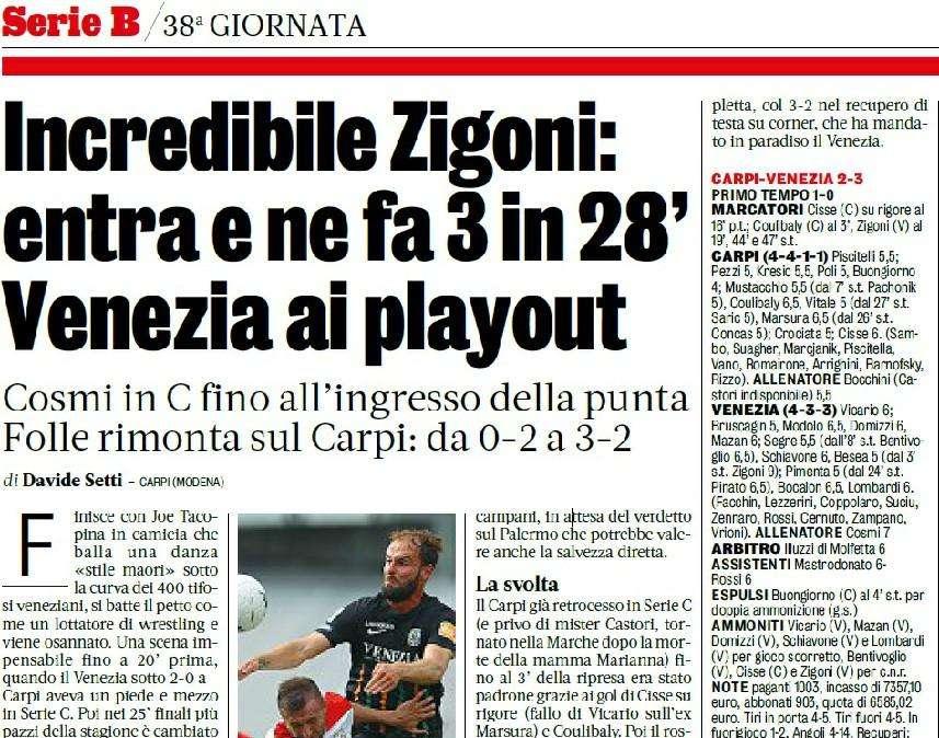 Gazzetta dello Sport - Incredibile Zigoni: entraene fa 3 in28’ Venezia ai playout