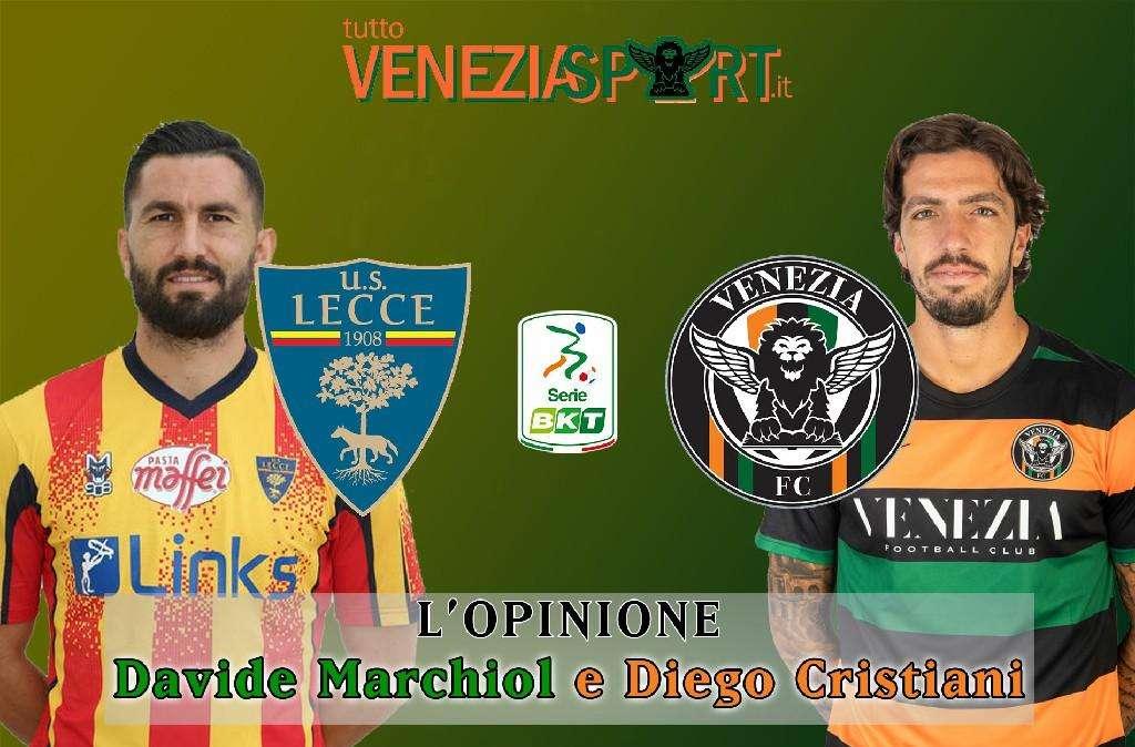 L'Opinione - Che Venezia contro il Lecce! Ora sotto con il Monza di Balotelli!