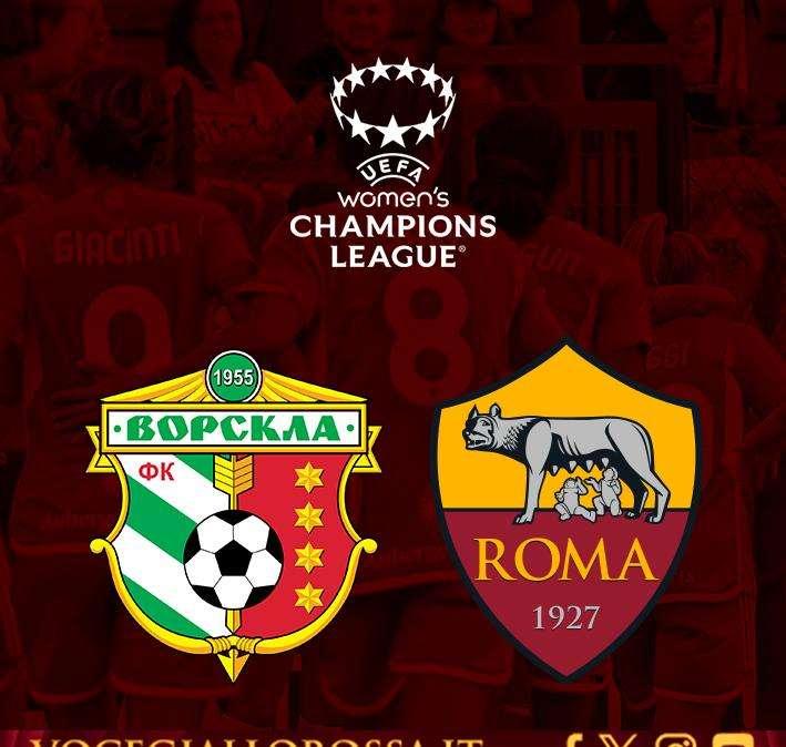 Women’s Champions League - Vorskla Poltava-Roma - La copertina del match. GRAFICA!
