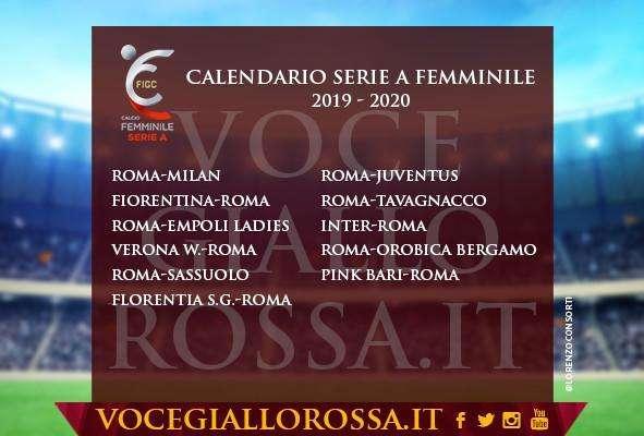 Calendario Serie A Femminile - Inizio complicato per la Roma, il Milan all'esordio e poi a Firenze. La Juve alla 7ª giornata. Il calendario completo. GRAFICA
