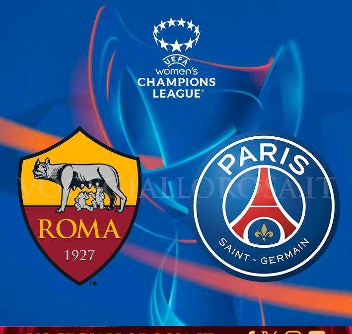 Women’s Champions League - Roma-Paris Saint-Germain - La copertina del match. GRAFICA!