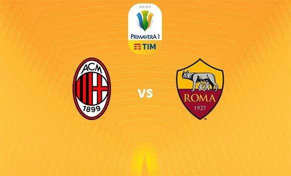 PRIMAVERA 1 - AC Milan vs AS Roma 1-7