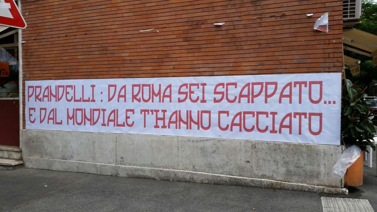 Striscione contro Prandelli in via Vetulonia. FOTO!