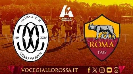 Serie A Femminile - Como-Roma 0-1 - Viens e Baldi regalano il successo alle giallorosse