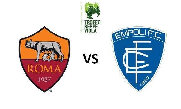 46° TROFEO "BEPPE VIOLA" - AS Roma vs Empoli FC 0-1