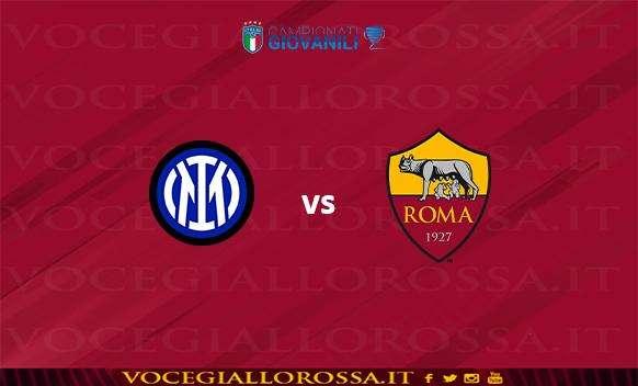 UNDER 18 - FC Inter Milan vs AS Roma 4-3