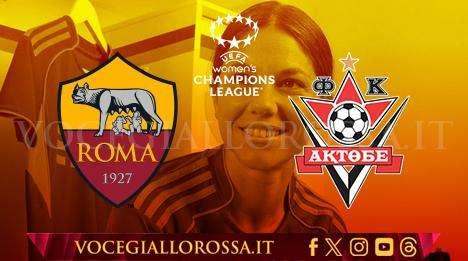 Women's Champions League - Roma-Aktobe 2-0 - Giallorosse qualificate alla finale del Turno 2: a segno Pandini e Galli
