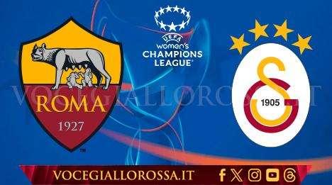 Women's Champions League - Roma-Galatasaray 3-0 - Le giallorosse convincono contro le turche, calando il tris