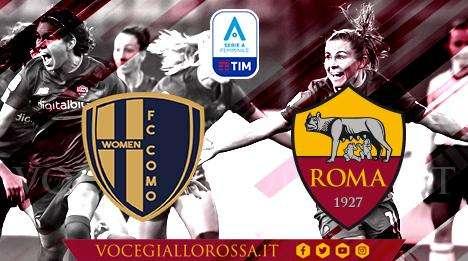 Serie A Femminile - Como-Roma - La copertina del match. GRAFICA!