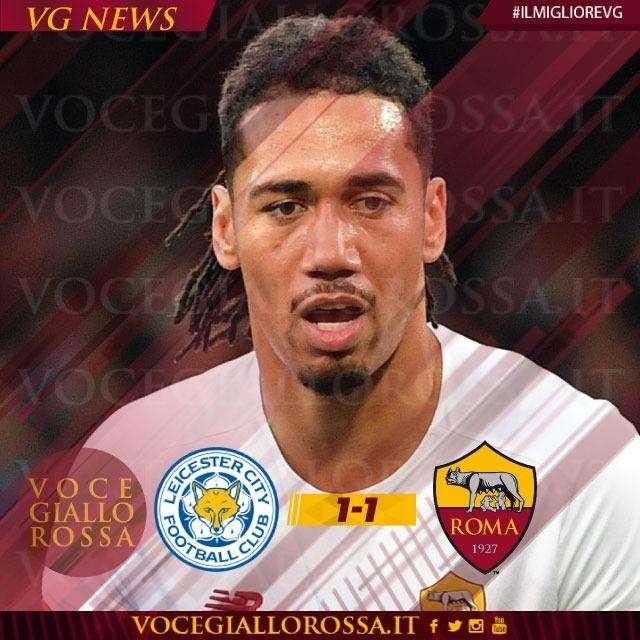 #IlMiglioreVG - Chris Smalling è il man of the match di Leicester City-Roma 1-1. GRAFICA!