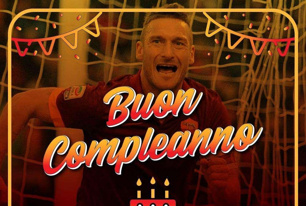 Si scrive Totti, si legge Roma: tanti auguri Francesco. GRAFICA!