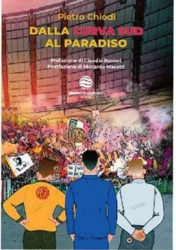 Dalla Curva Sud al Paradiso - Il libro di Pietro Chiodi: "Portare Eusebio alla Roma era solo fantasia, poi con Monchi e Baldini è cambiato il vento". Presenti Ranieri e Di Francesco. FOTO!