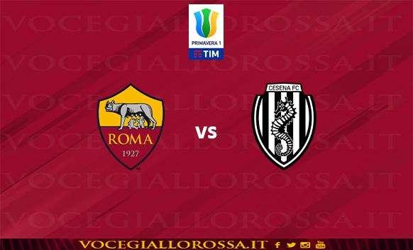PRIMAVERA 1 - AS Roma vs Cesena FC 2-1