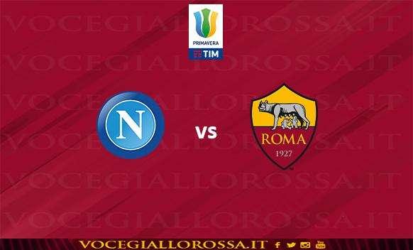 PRIMAVERA 1 - SSC Napoli vs AS Roma 1-5