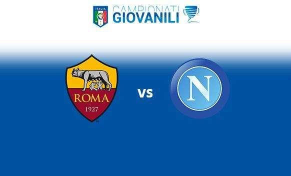 UNDER 17 SERIE A E B - AS Roma vs SSC Napoli 5-1