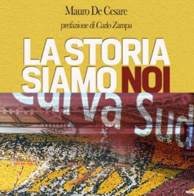 Mezzo secolo di Curva Sud in "La storia siamo noi"