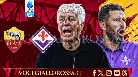 Roma-Fiorentina - La copertina del match. GRAFICA!