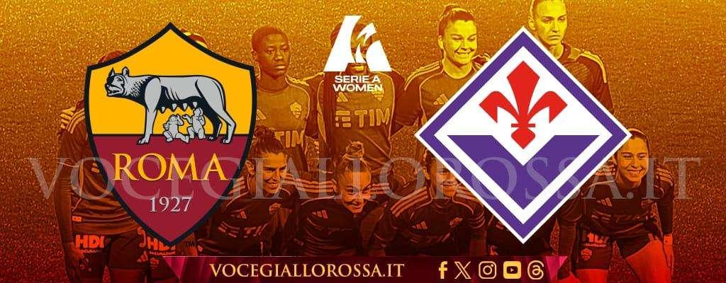Serie A Femminile - Roma-Fiorentina 1-1 - Galli evita la sconfitta