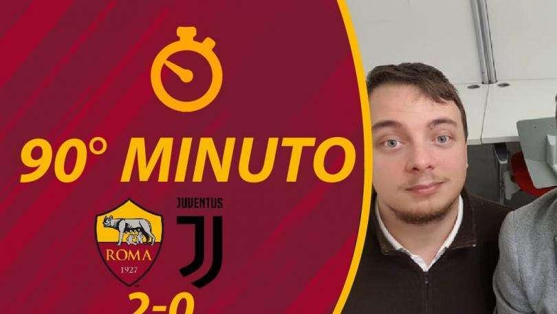 90° minuto - Roma-Juventus 2-0, il commento del match. VIDEO!