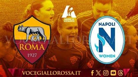 Serie A Femminile - Roma-Napoli 2-2 - Le giallorosse sciupano due gol di vantaggio e pareggiano