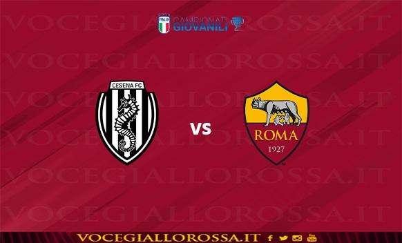 UNDER 18 - Cesena FC vs AS Roma 1-1