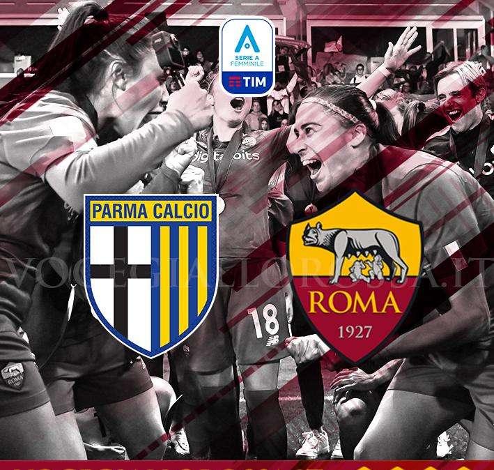 Serie A Femminile - Parma-Roma - La copertina del match. GRAFICA!